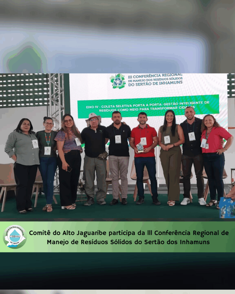 Comitê do Alto Jaguaribe participa da lll Conferência Regional de Manejo de Resíduos Sólidos do Sertão dos Inhamuns 
