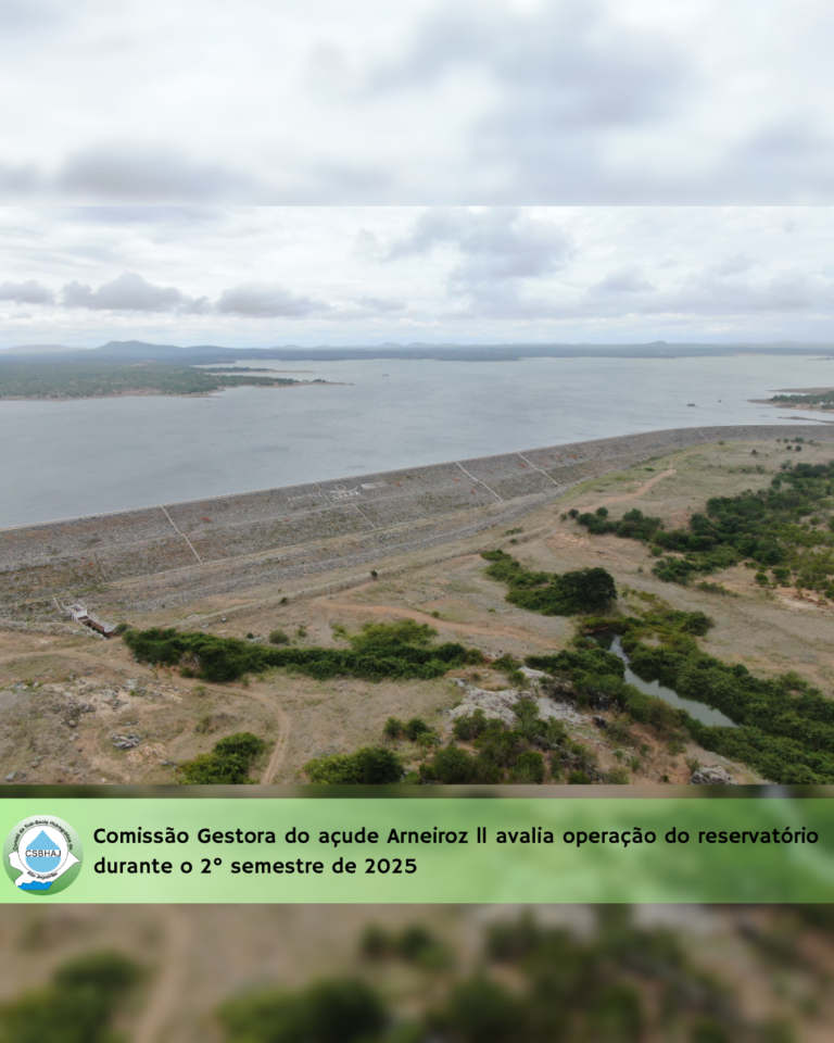 Comissão Gestora do açude Arneiroz ll avalia operação do reservatório durante o 2° semestre de 2025