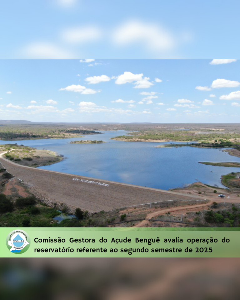 Comissão Gestora do Açude Benguê avalia operação do reservatório referente ao segundo semestre de 2025
