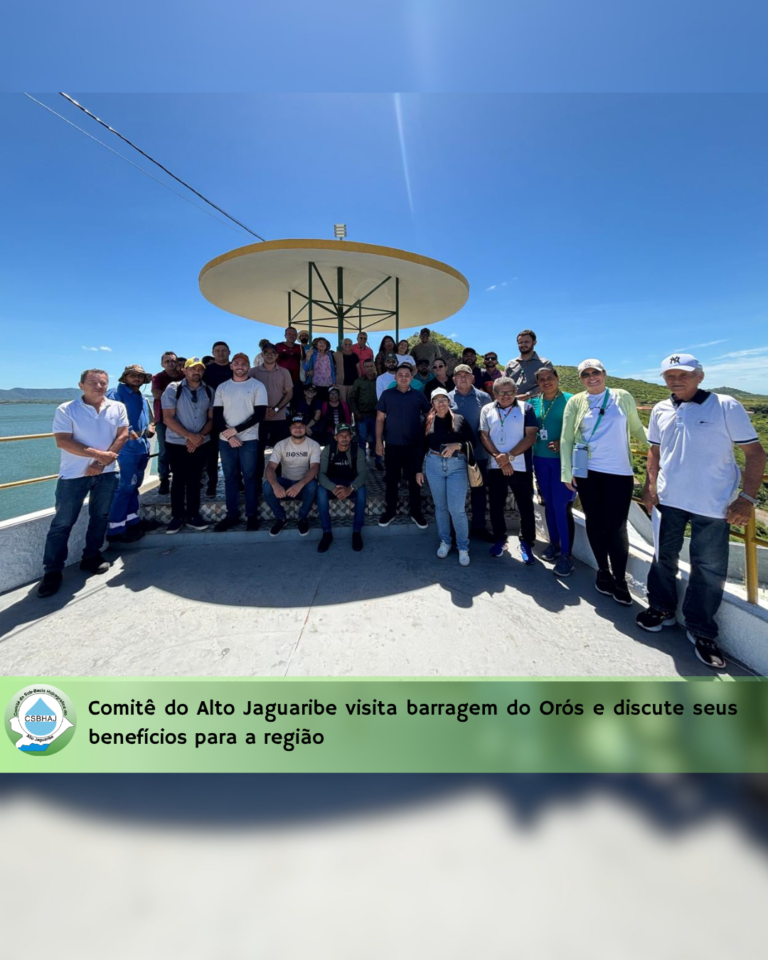 Comitê do Alto Jaguaribe visita barragem do Orós e discute seus benefícios para a região